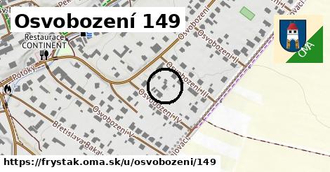 Osvobození 149, Fryšták