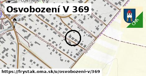 Osvobození V 369, Fryšták