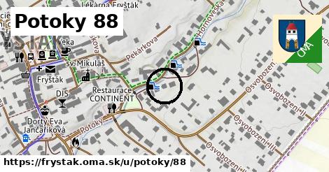 Potoky 88, Fryšták