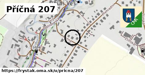 Příčná 207, Fryšták