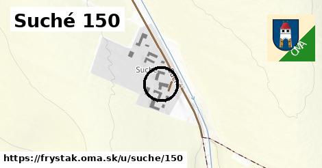 Suché 150, Fryšták