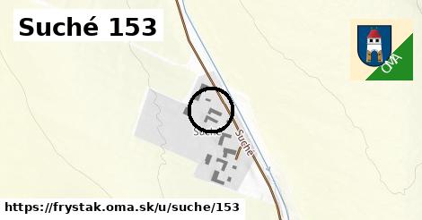 Suché 153, Fryšták