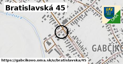 Bratislavská 45, Gabčíkovo