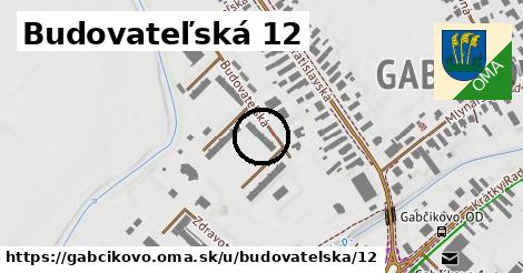 Budovateľská 12, Gabčíkovo