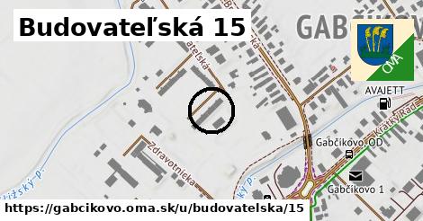 Budovateľská 15, Gabčíkovo