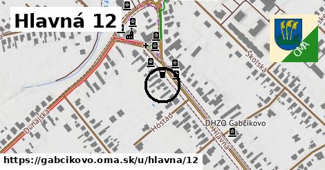 Hlavná 12, Gabčíkovo