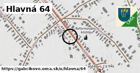Hlavná 64, Gabčíkovo