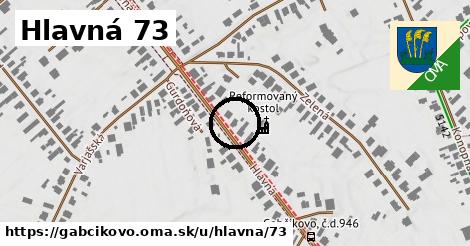 Hlavná 73, Gabčíkovo