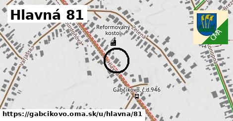 Hlavná 81, Gabčíkovo