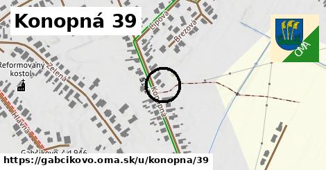 Konopná 39, Gabčíkovo