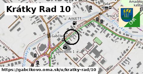 Krátky Rad 10, Gabčíkovo