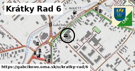 Krátky Rad 6, Gabčíkovo