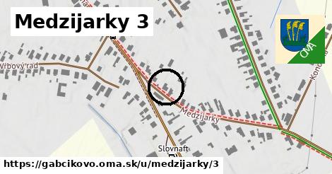 Medzijarky 3, Gabčíkovo