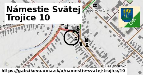 Námestie Svätej Trojice 10, Gabčíkovo