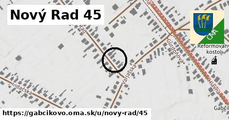 Nový Rad 45, Gabčíkovo