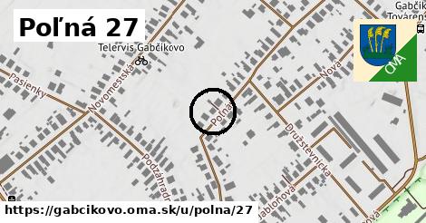 Poľná 27, Gabčíkovo