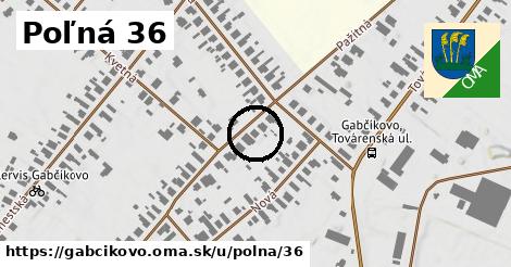 Poľná 36, Gabčíkovo