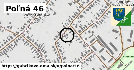 Poľná 46, Gabčíkovo