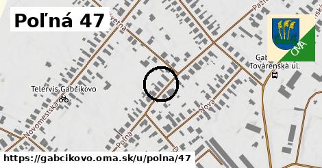 Poľná 47, Gabčíkovo