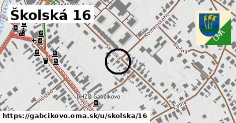 Školská 16, Gabčíkovo