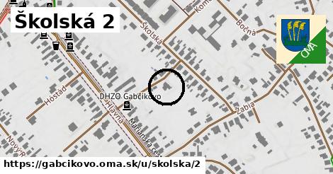 Školská 2, Gabčíkovo