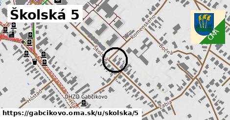 Školská 5, Gabčíkovo