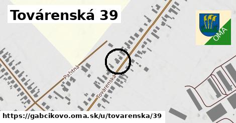 Továrenská 39, Gabčíkovo