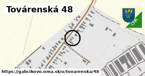 Továrenská 48, Gabčíkovo