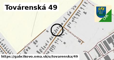 Továrenská 49, Gabčíkovo