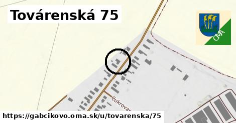 Továrenská 75, Gabčíkovo