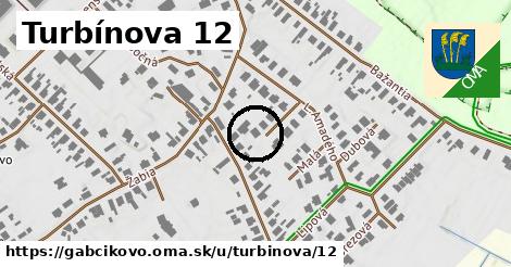 Turbínova 12, Gabčíkovo
