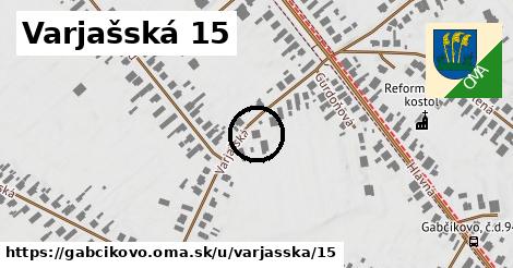 Varjašská 15, Gabčíkovo