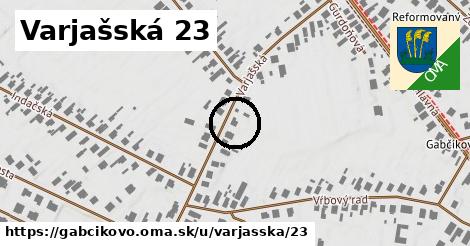 Varjašská 23, Gabčíkovo