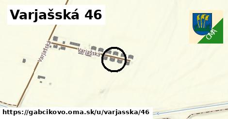 Varjašská 46, Gabčíkovo