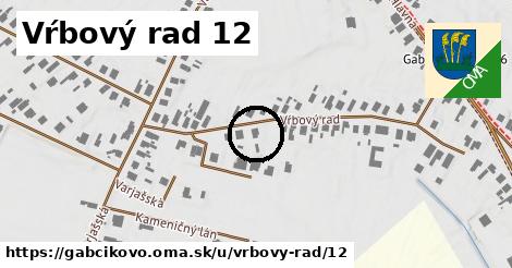 Vŕbový rad 12, Gabčíkovo