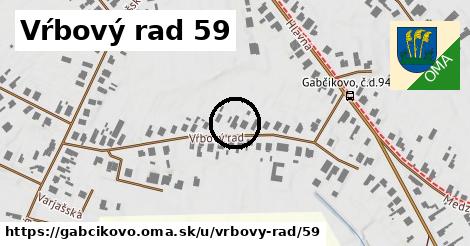 Vŕbový rad 59, Gabčíkovo