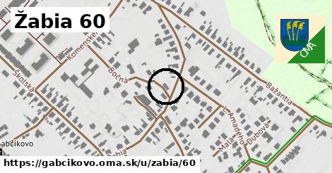 Žabia 60, Gabčíkovo