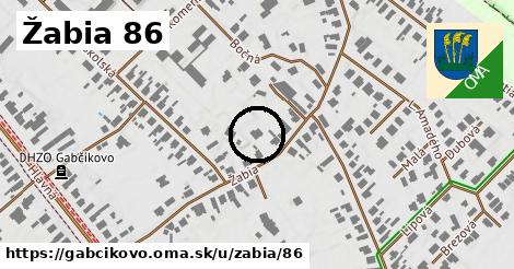 Žabia 86, Gabčíkovo