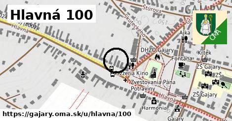 Hlavná 100, Gajary