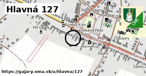 Hlavná 127, Gajary