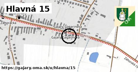 Hlavná 15, Gajary