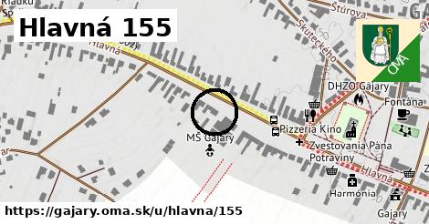 Hlavná 155, Gajary