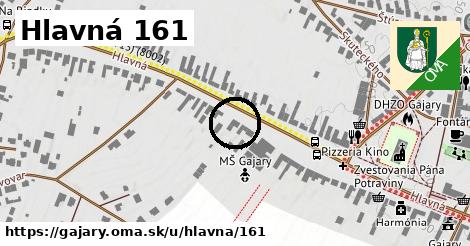 Hlavná 161, Gajary