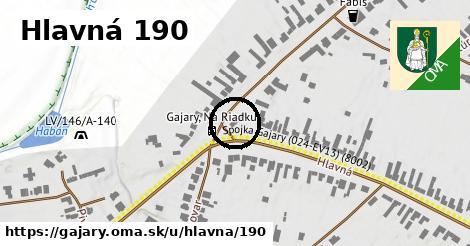 Hlavná 190, Gajary