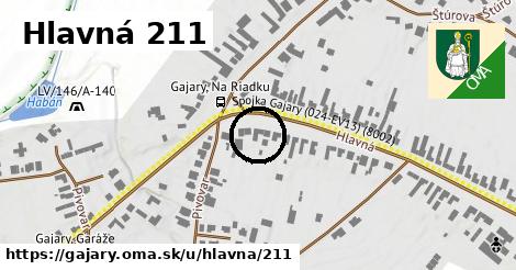 Hlavná 211, Gajary