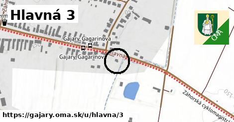 Hlavná 3, Gajary