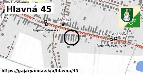 Hlavná 45, Gajary