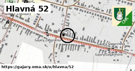 Hlavná 52, Gajary