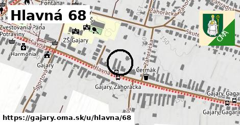 Hlavná 68, Gajary