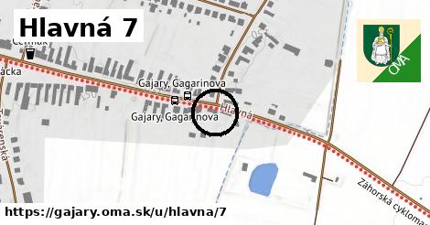 Hlavná 7, Gajary